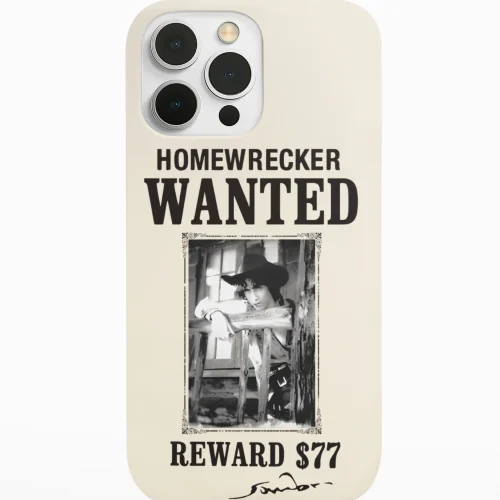 Homewrecker Wanted Phone Case